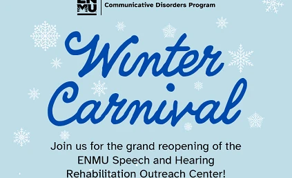 E N M U Speech and Hearing Rehabilitation Outreach Center - Winter Carnival